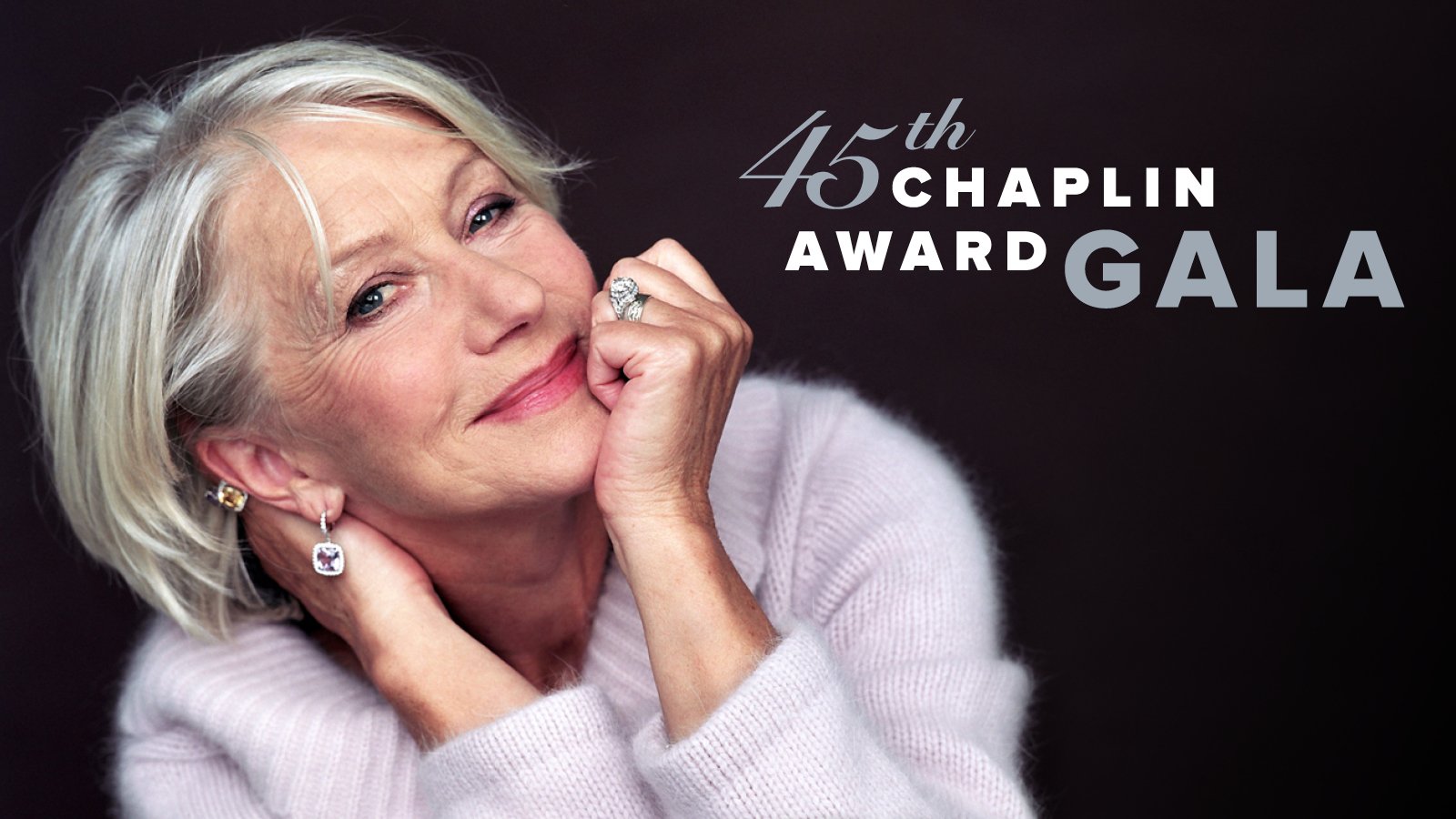 45th Chaplin Award Gala Will Honor Helen Mirren
