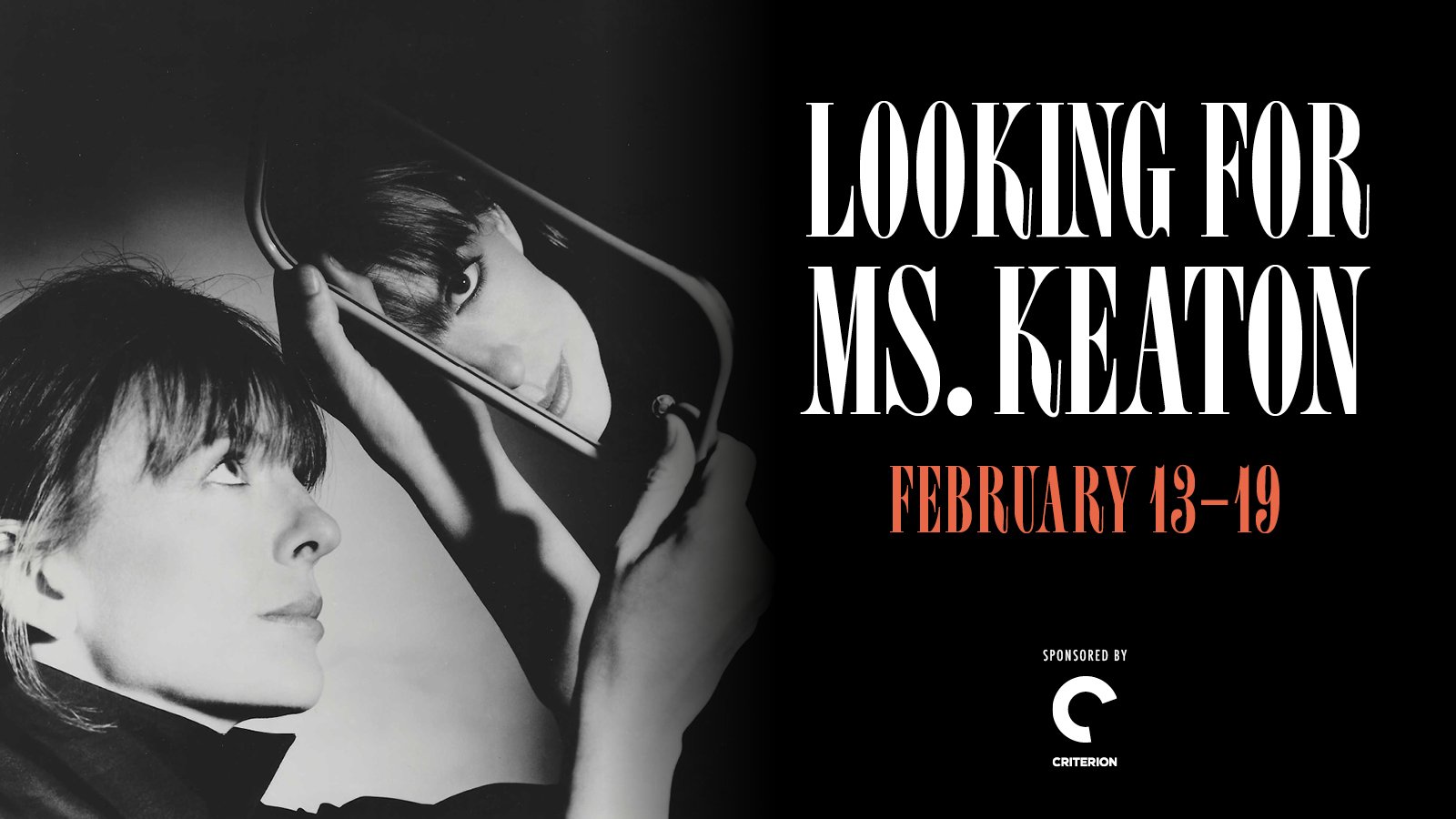 FLC Celebrates the Career of Diane Keaton with “Looking for Ms. Keaton,” February 13–19