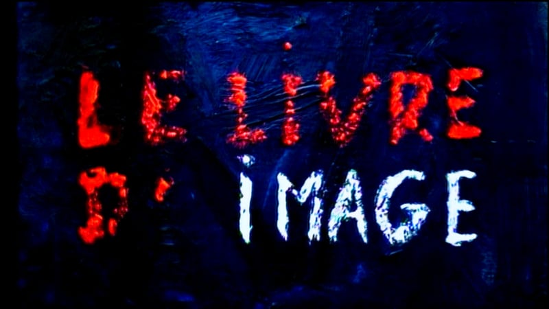 JLG/NYFF: <i>The Image Book</i>
