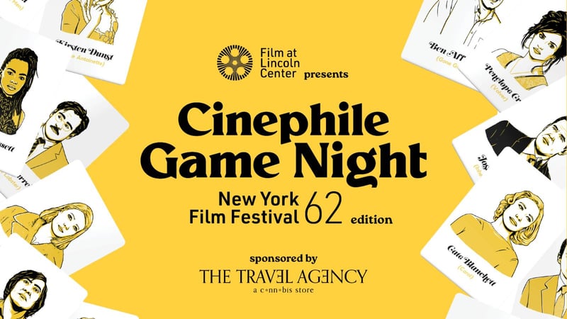Cinephile Game Night: NYFF62 Edition