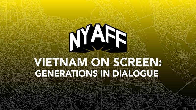 Free Talk: Vietnam on Screen: Generations in Dialogue
