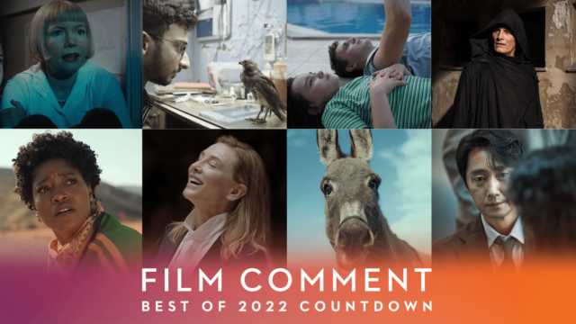 Free Talk: <i>Film Comment</i> Best of 2022 Countdown